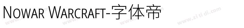 Nowar Warcraft字体转换